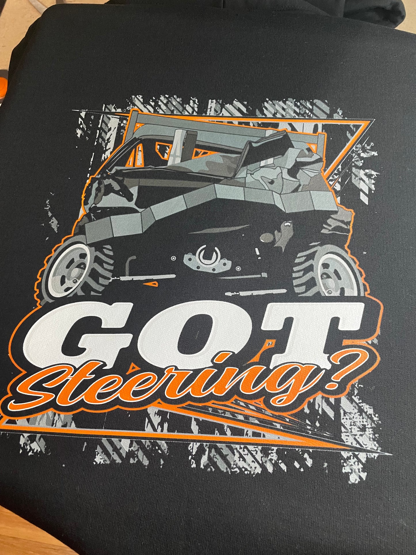 Got Steering Hoodie Or Tee