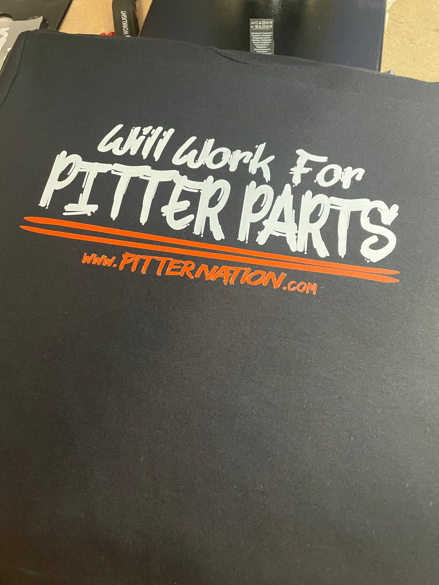 Will Work For Pitter Parts Hoodie Or Tee