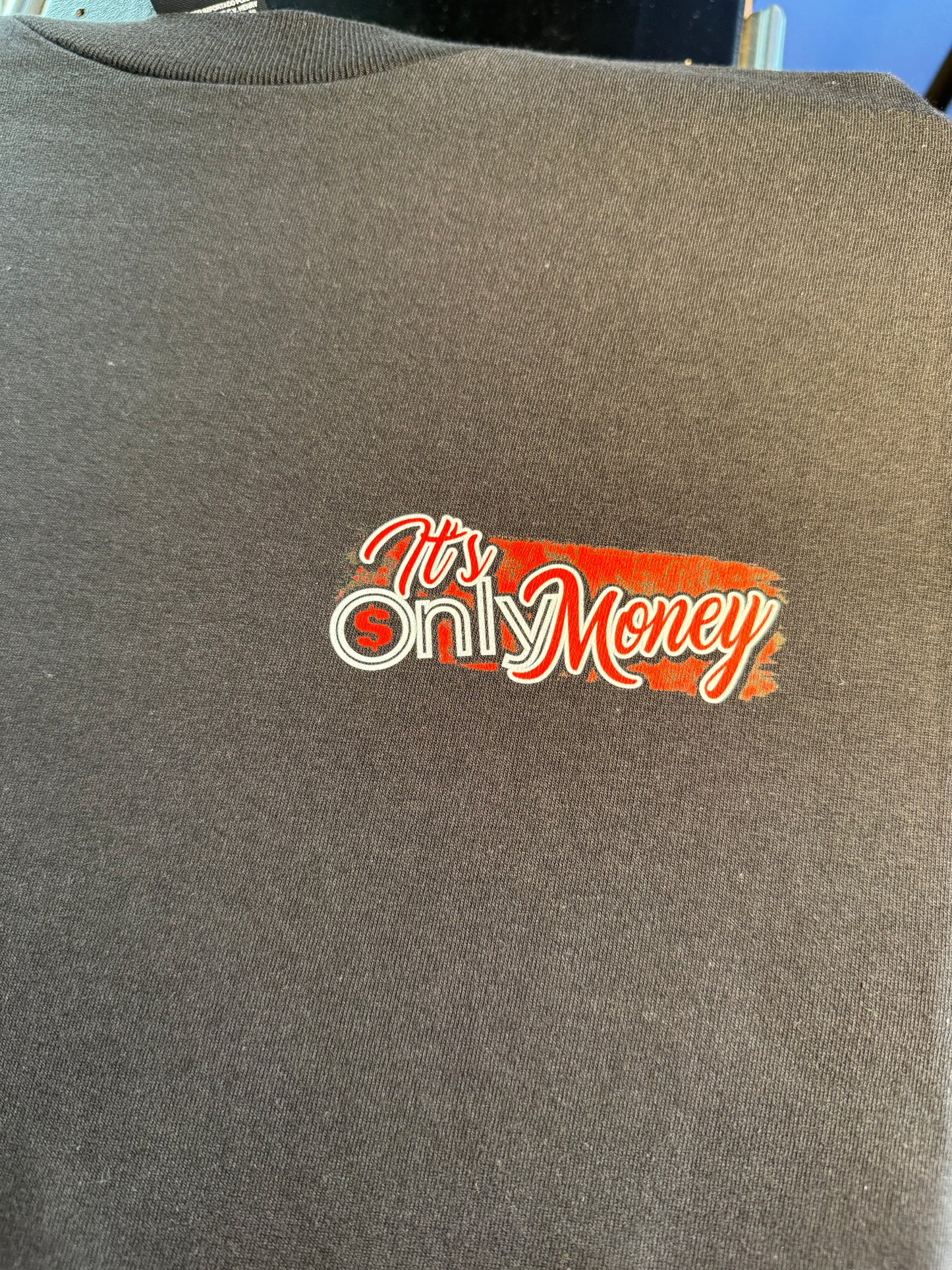 Its Only Money Red Tee or Hoodie
