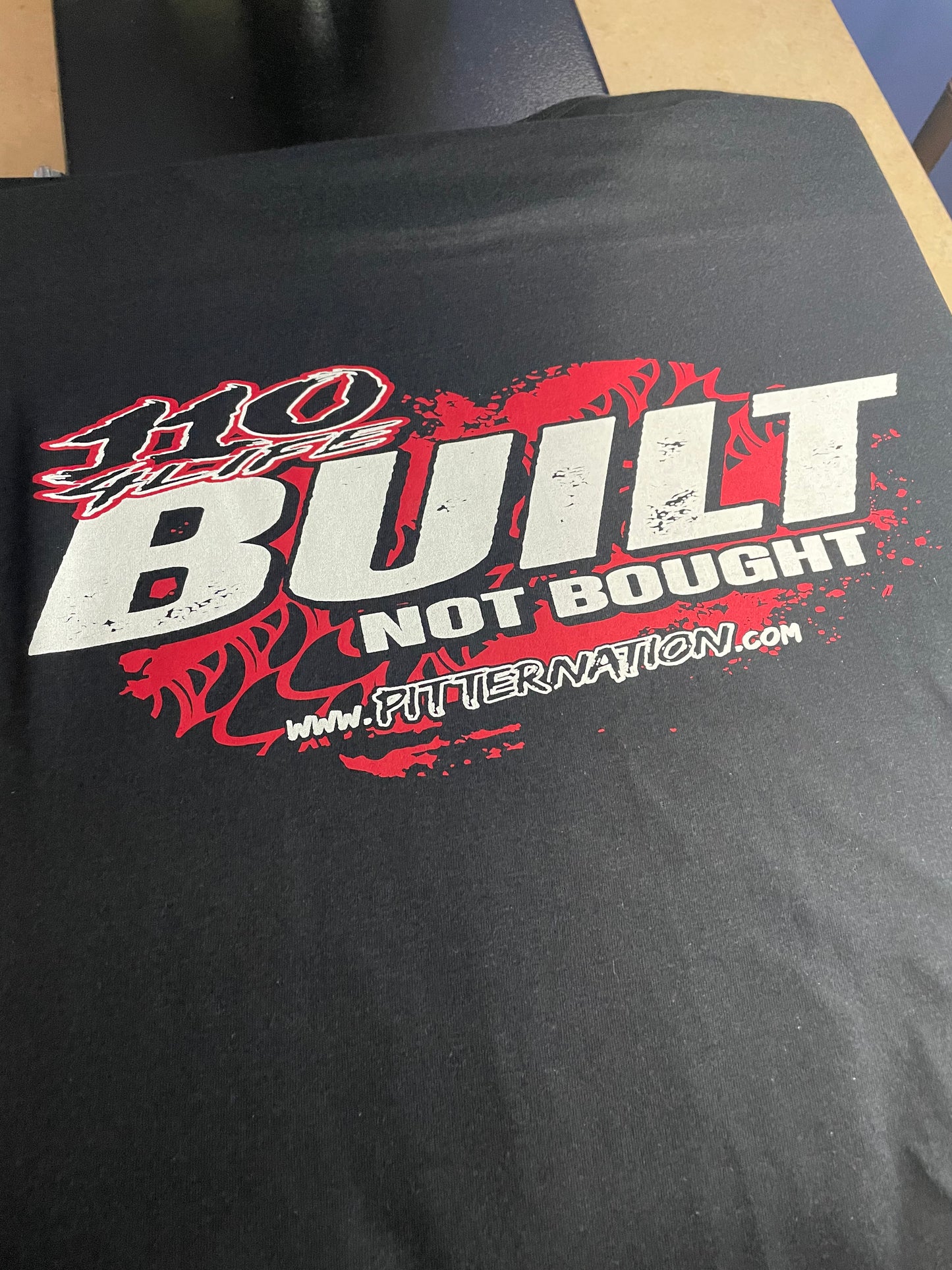 Built Not Bought......Tee or Hoodie