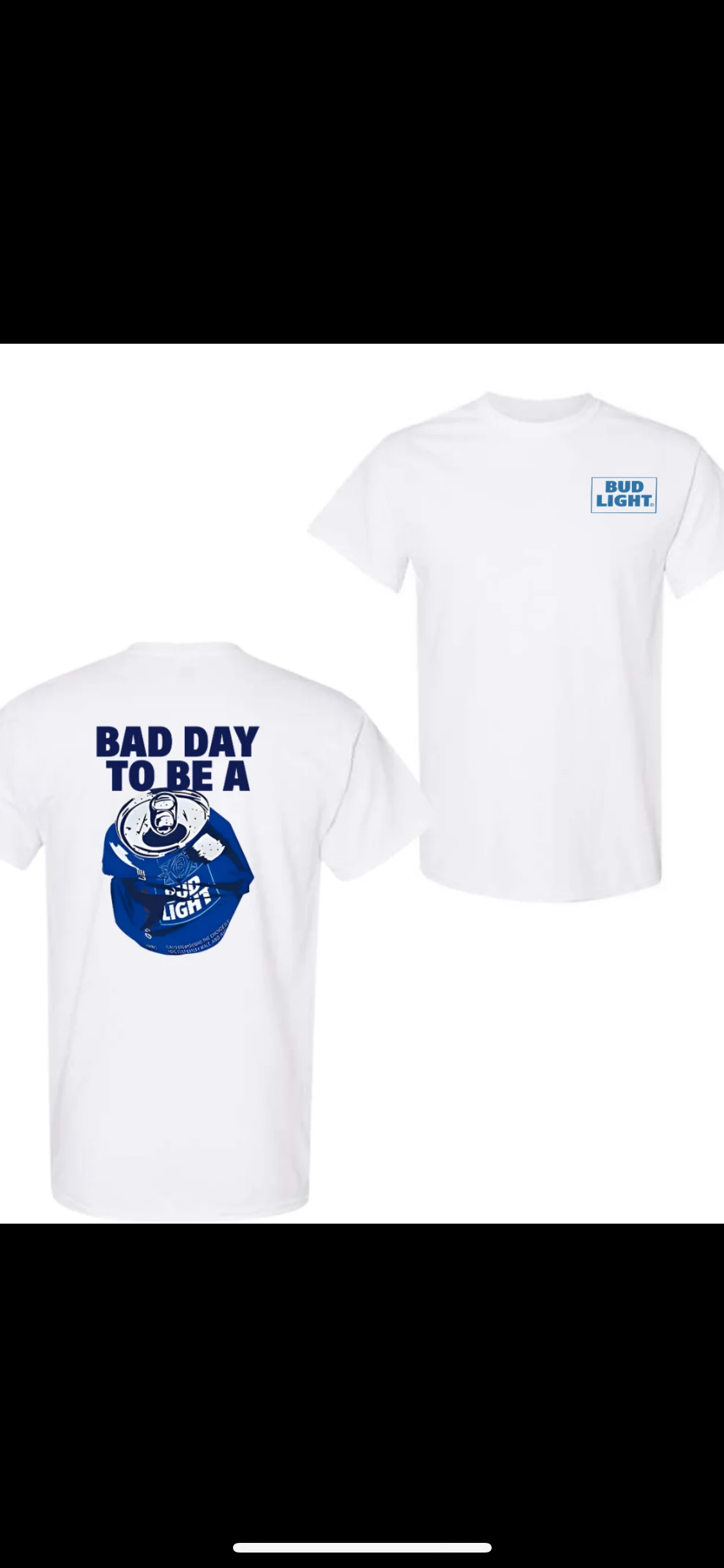 Bad Day to be a Bud Light   Tee or Hoodie