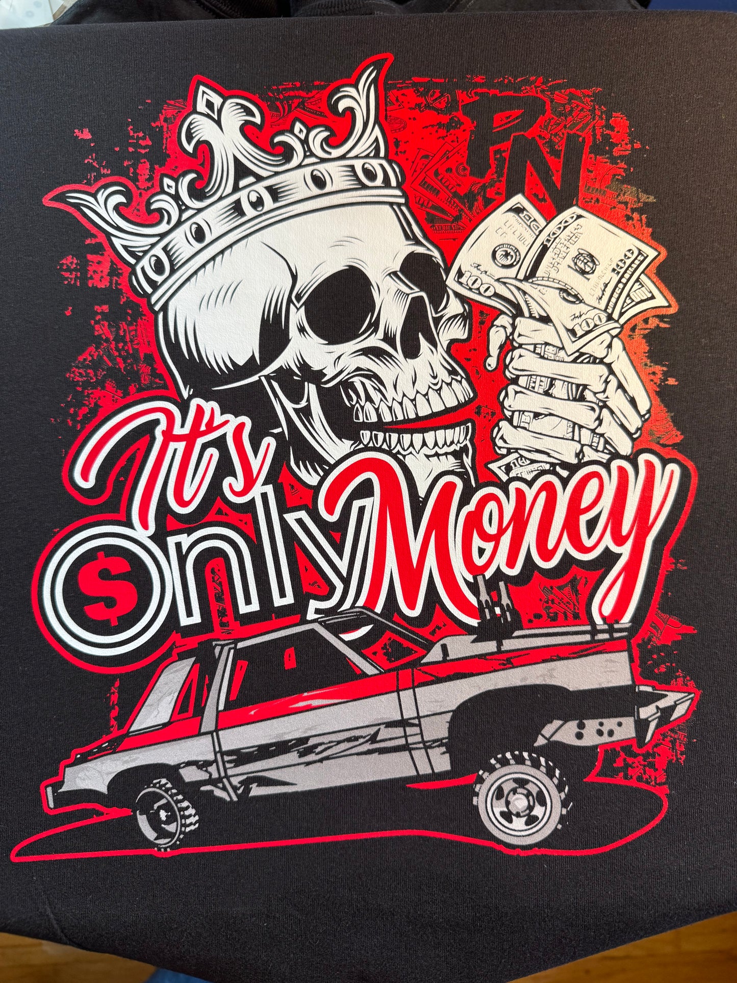 Its Only Money Red  Tee or Hoodie