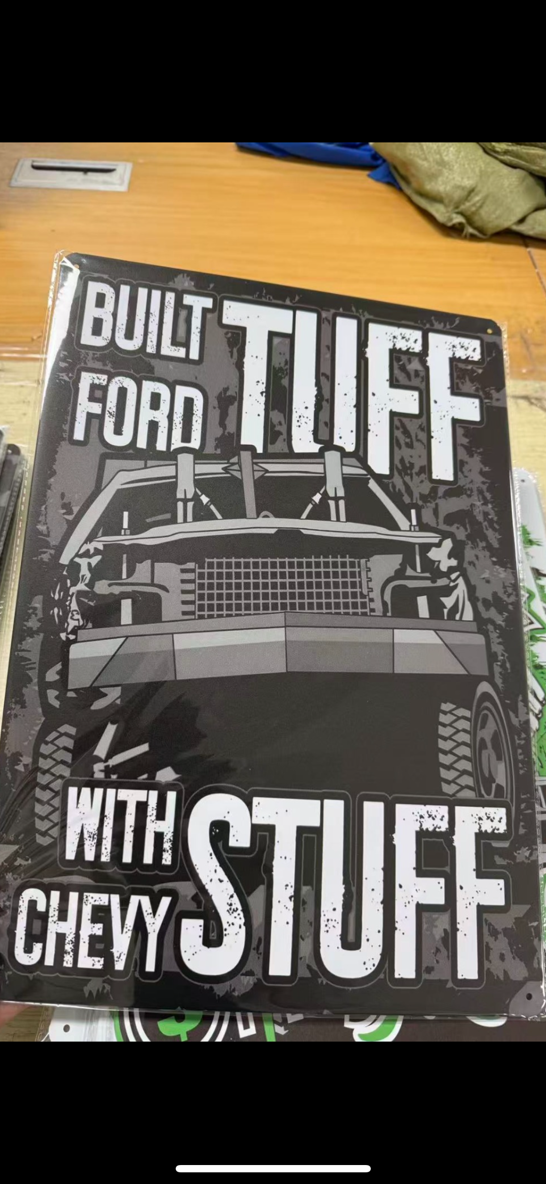 Built Ford Tuff With Chevy Stuff Shop Sign
