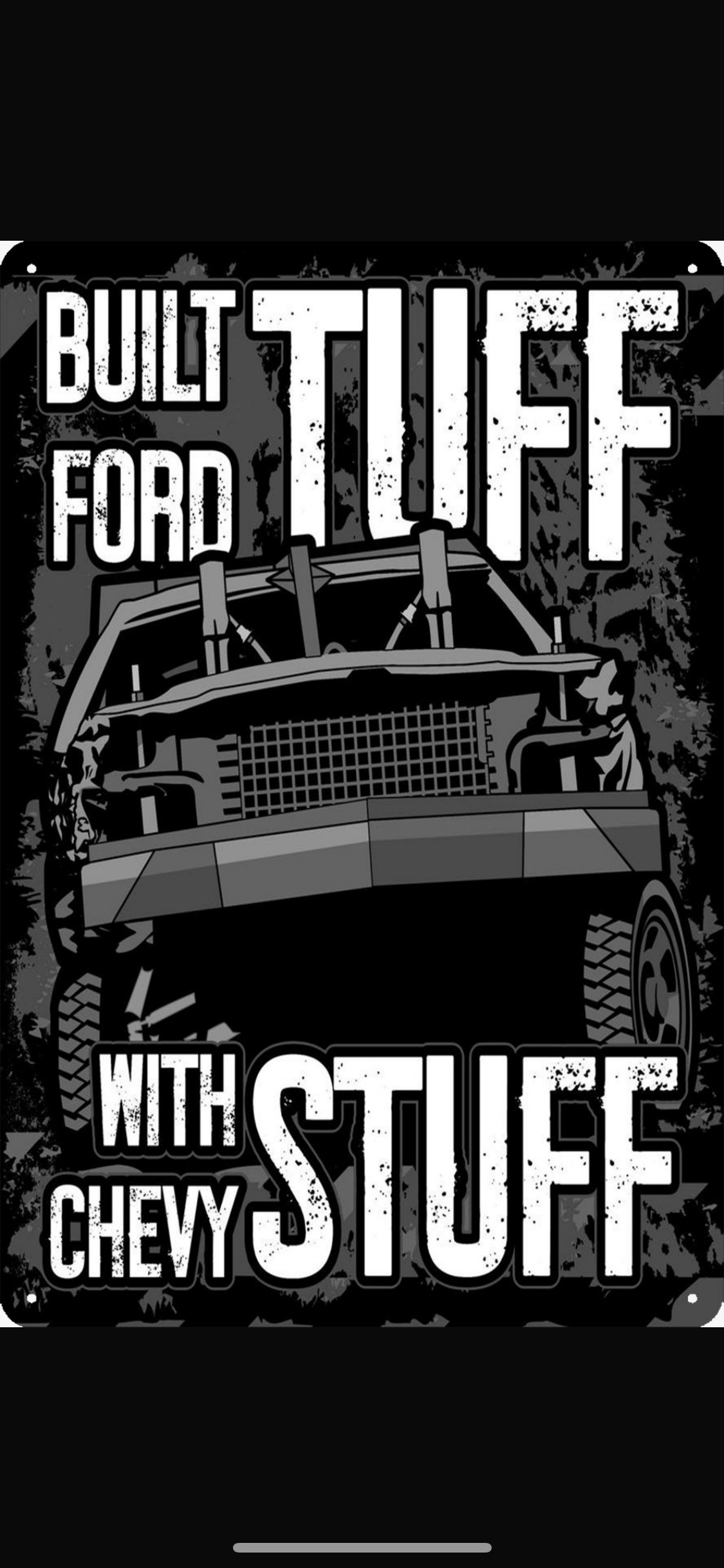 Built Ford Tuff With Chevy Stuff Shop Sign