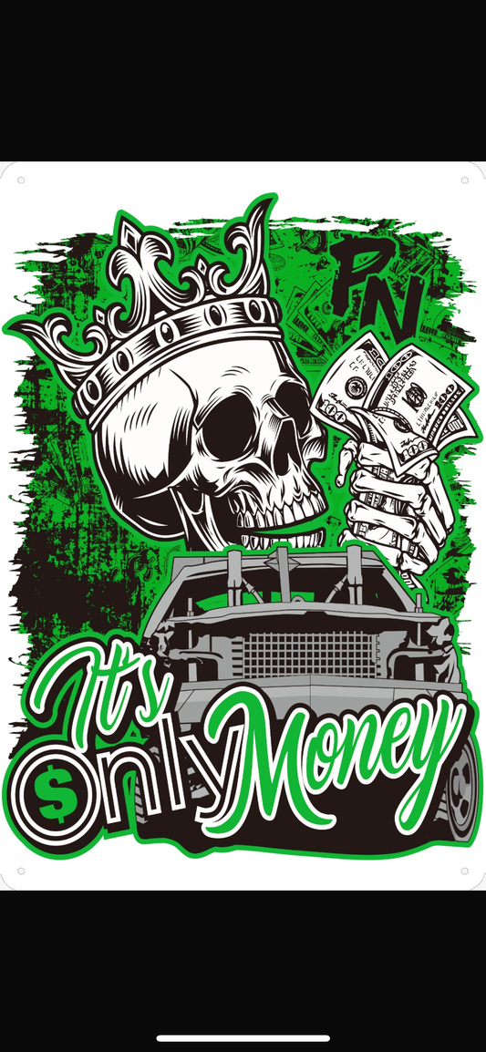 It's Only Money Shop Sign